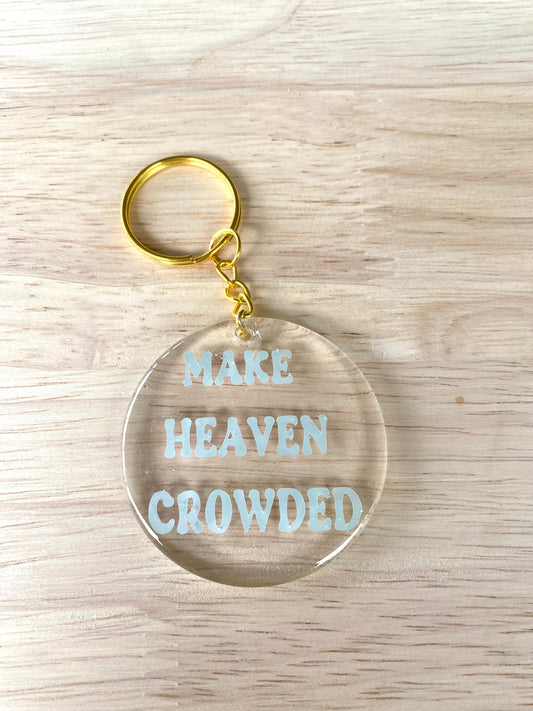 Resin Keychain- Make Heaven Crowded (Pearl Blue)